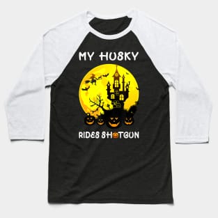 Halloween Gift for Husky Lover Halloween Husky dog Baseball T-Shirt